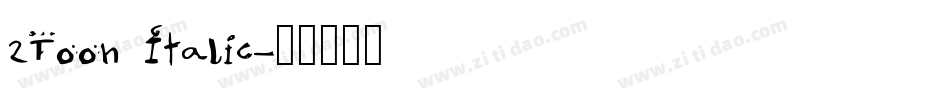2Toon Italic字体转换